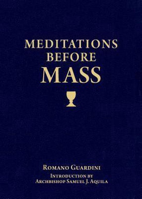 Meditations Before Mass