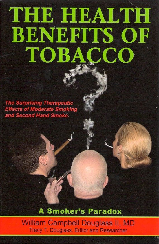 The Health Benefits of Tobacco