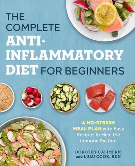 The Complete Anti-inflammatory Diet for Beginners