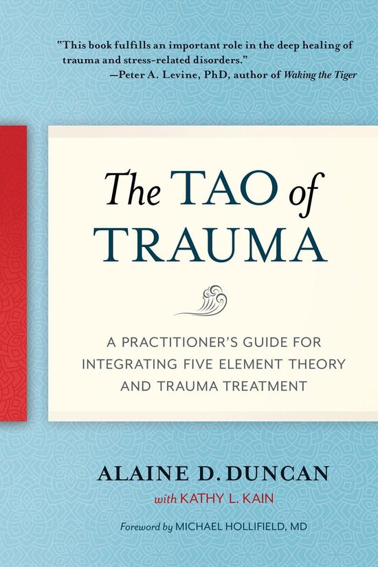 The Tao of Trauma