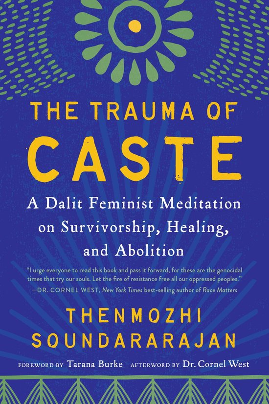 The Trauma of Caste