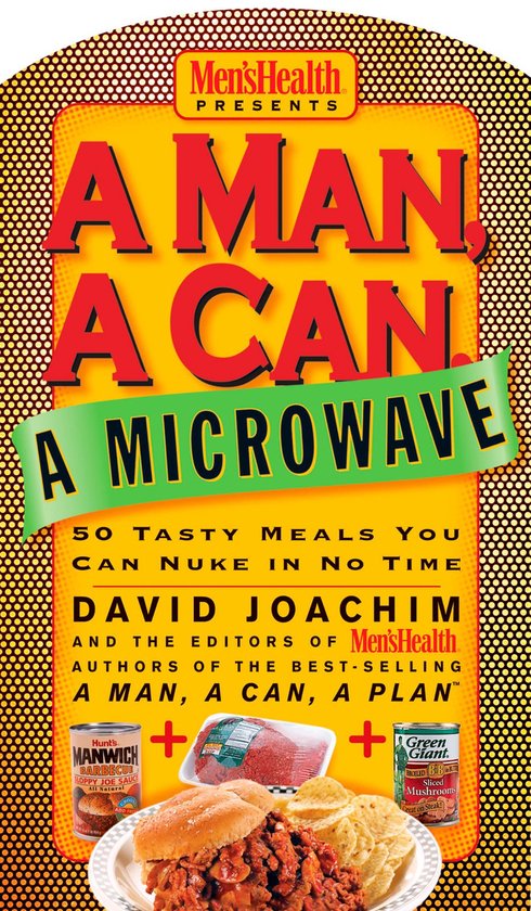 A Man, A Can, A Microwave