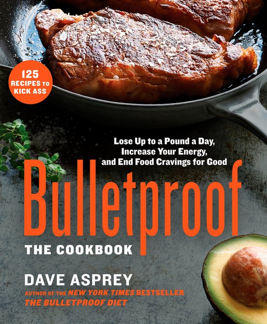 Bulletproof The Cookbook