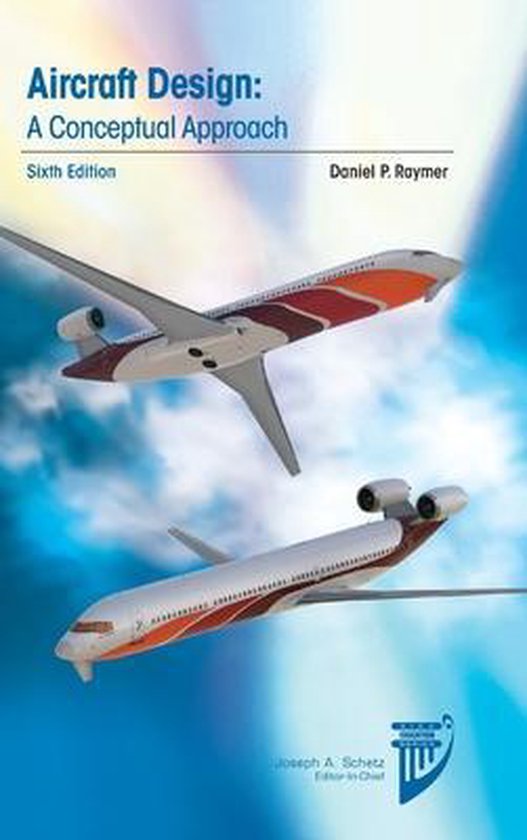 Aircraft Design: A Conceptual Approach