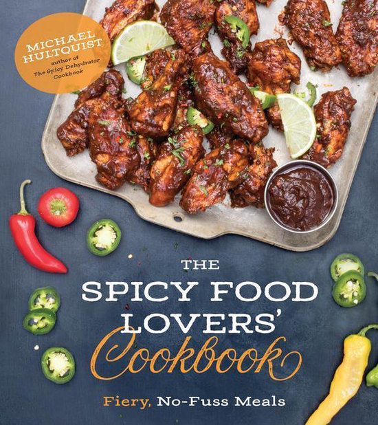 The Spicy Food Lovers’ Cookbook