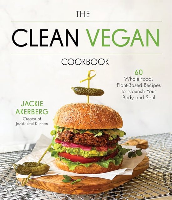 The Clean Vegan Cookbook