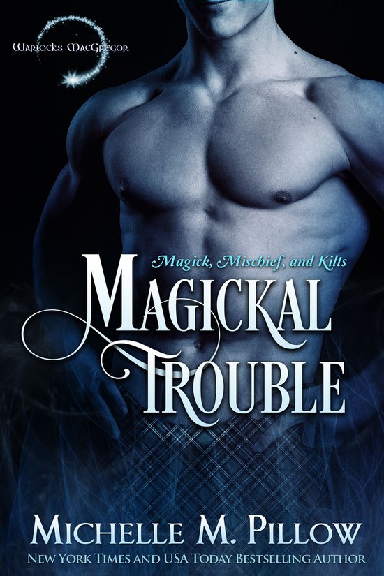 Warlocks MacGregor 11 - Magickal Trouble