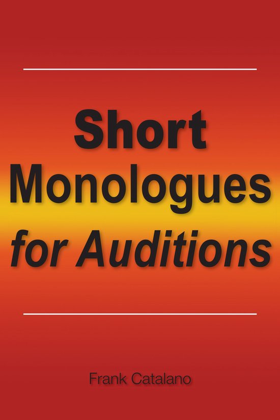 Short Monologues for Auditions