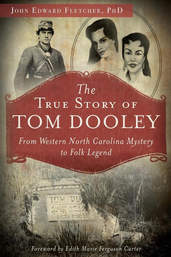 The True Story of Tom Dooley