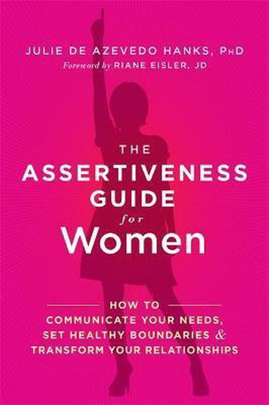 The Assertiveness Guide for Women