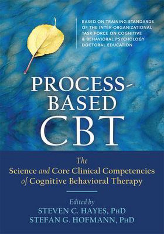 Core Processes of Cognitive Behavioral Therapies