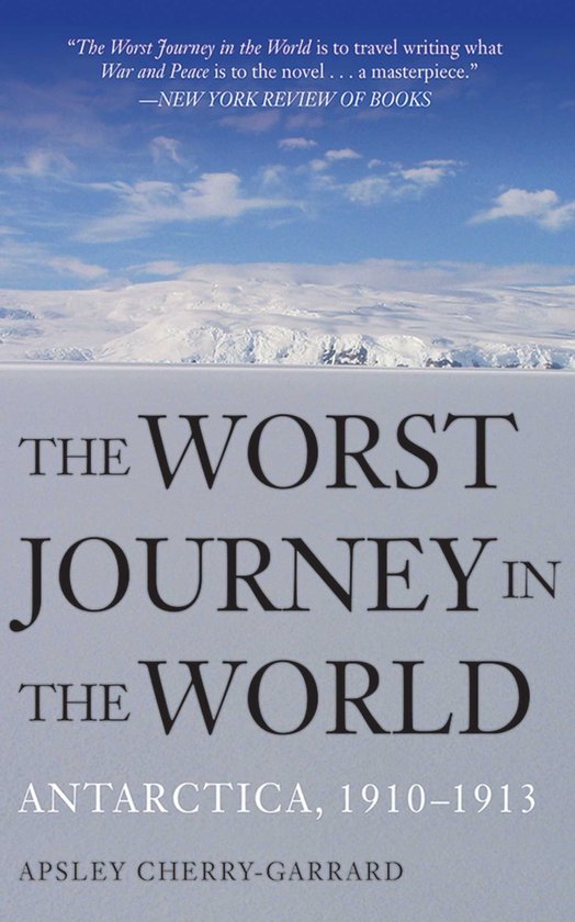 The Worst Journey in the World