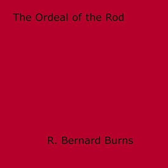 The Ordeal of the Rod