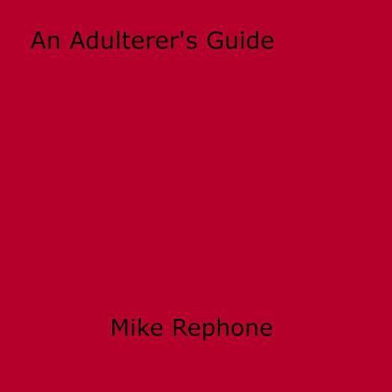 An Adulterer's Guide