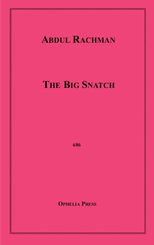 The Big Snatch