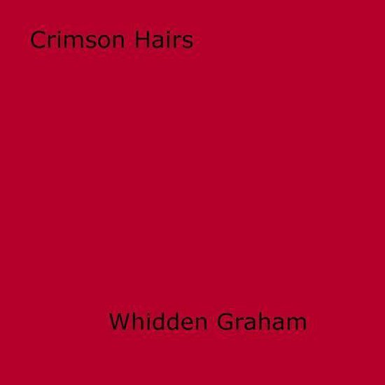 Crimson Hairs