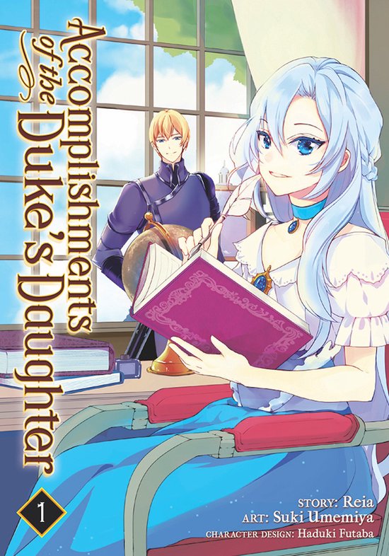 Accomplishments of the Duke's Daughter (Manga)- Accomplishments of the Duke's Daughter (Manga) Vol. 1