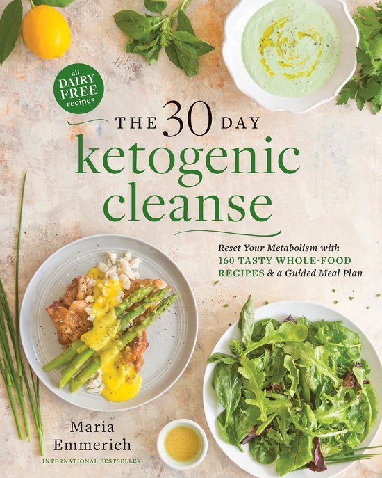 The 30 Day Ketogenic Cleanse