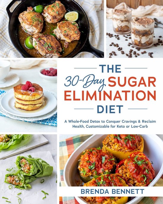 The 30-Day Sugar Elimination Diet