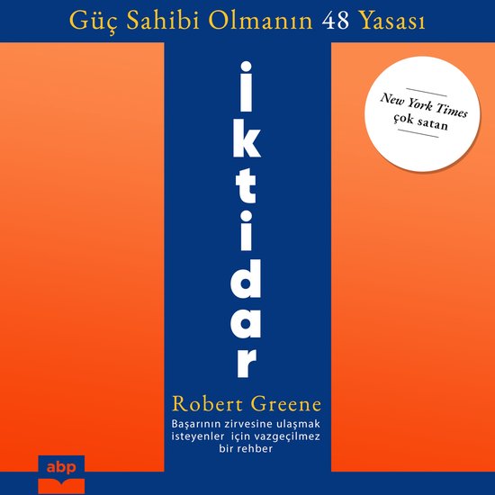 İktidar - Güç Sahibi Olmanın 48 Yasası (Ungekürzt)