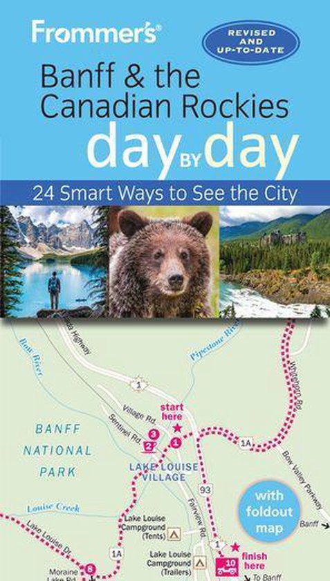 day by day - Frommer's Banff & the Canadian Rockies day by day