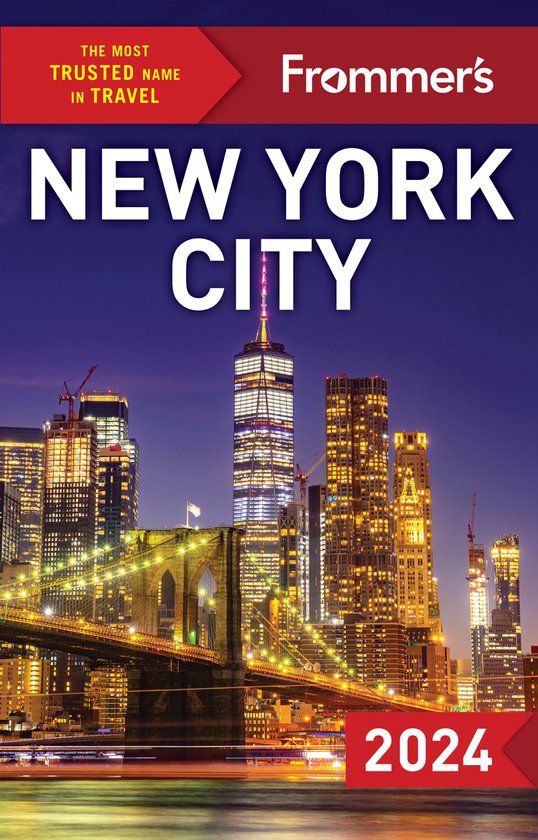 Complete Guide- Frommer's New York City 2024