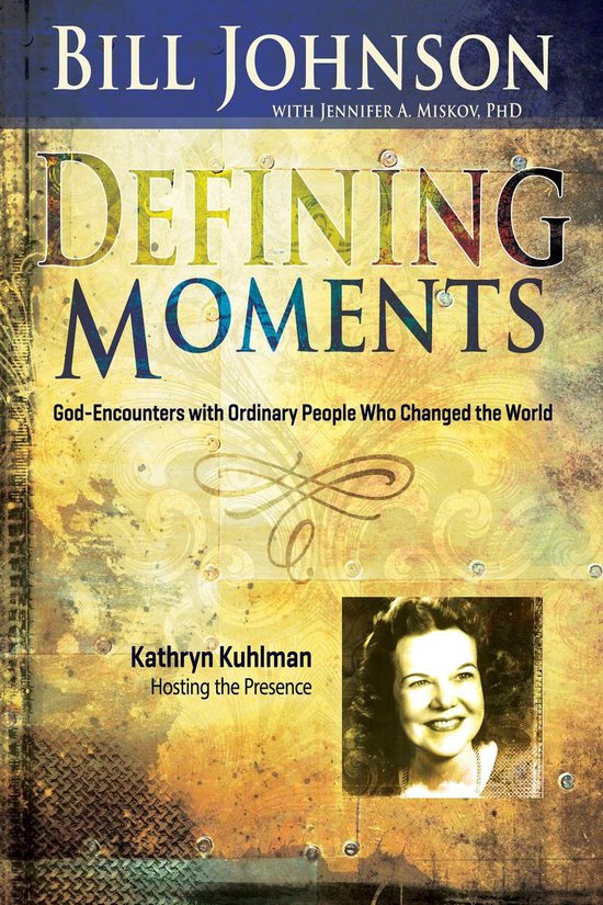 Defining Moments: Kathryn Kuhlman