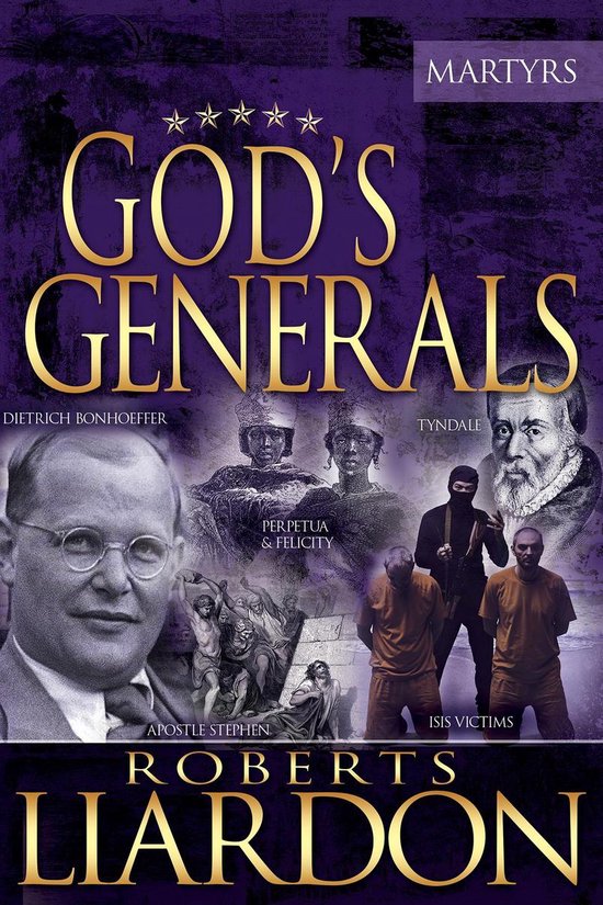 God's Generals 6 - God's Generals