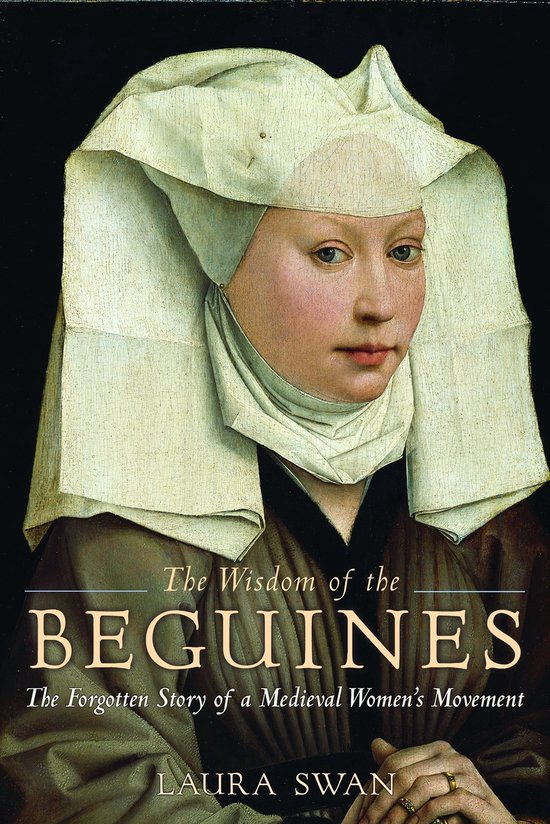 The Wisdom of the Beguines