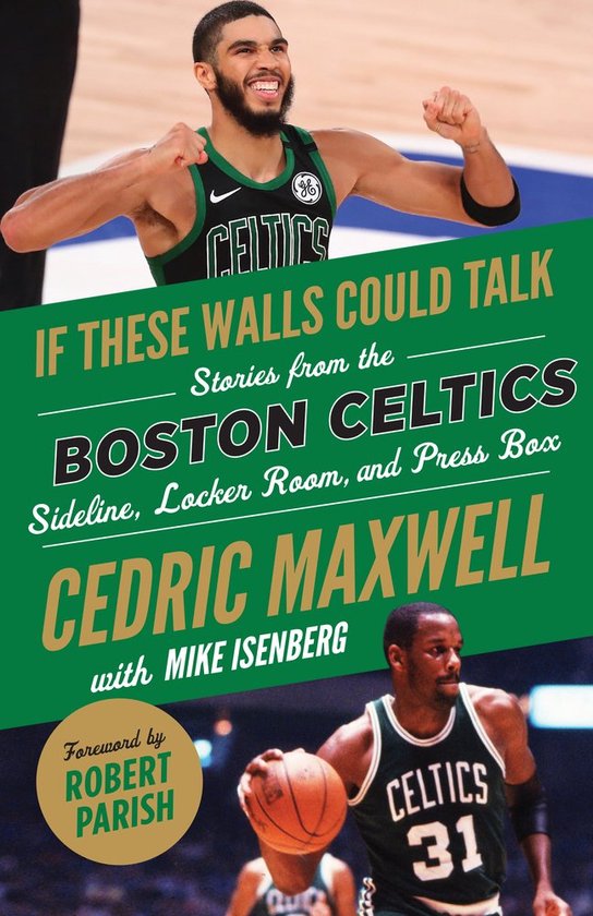 If These Walls Could Talk- If These Walls Could Talk: Boston Celtics