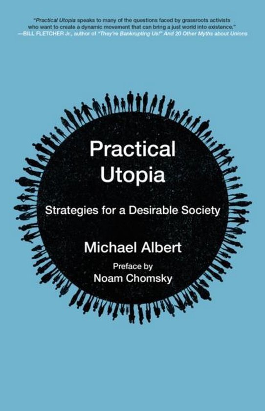 Practical Utopia