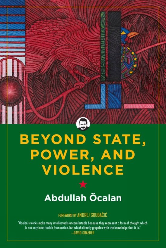 Beyond State, Power, and Violence