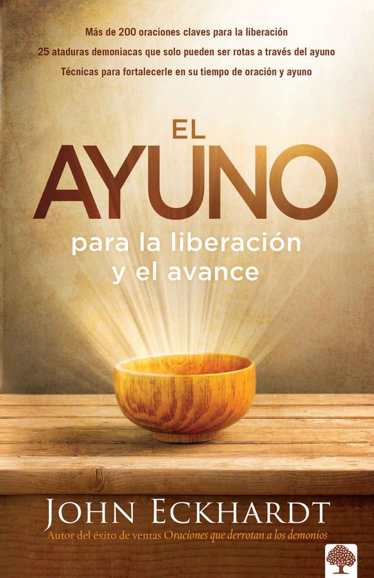 El Ayuno para la liberacion y el avance