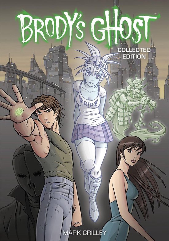 Brody's Ghost Collected Edition