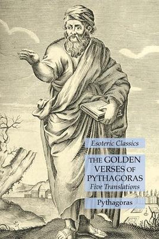 The Golden Verses of Pythagoras