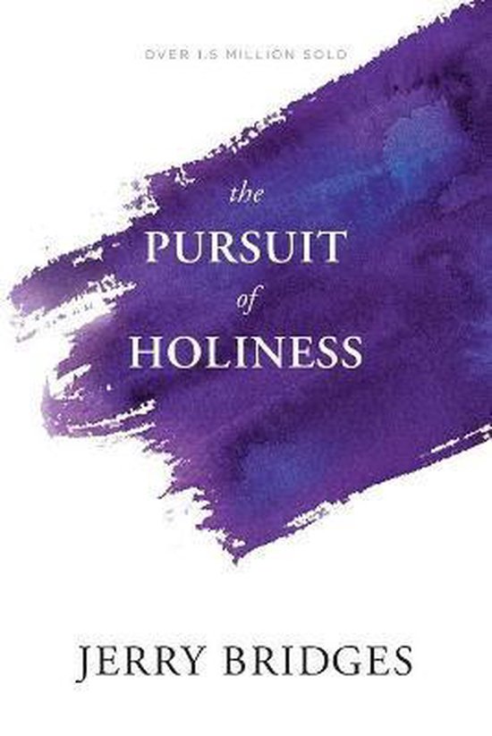 The Pursuit of Holiness