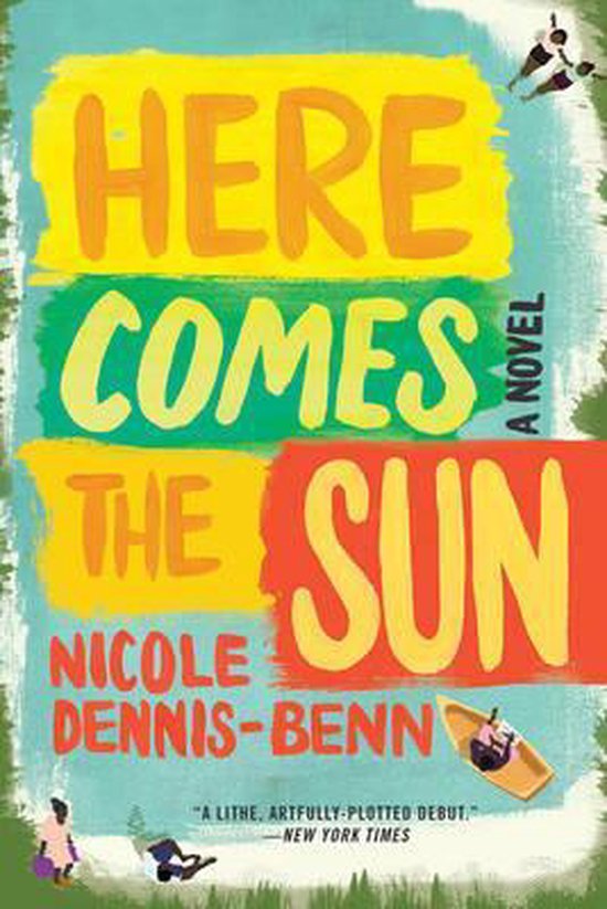 Here Comes the Sun - A Novel