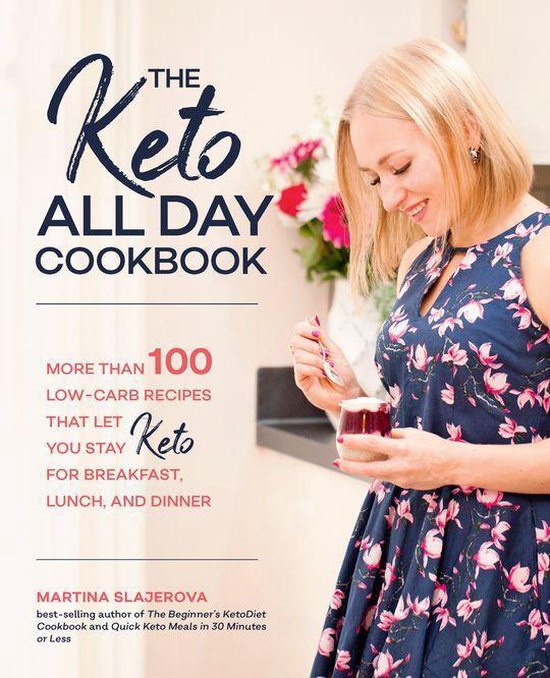 Keto for Your Life - The Keto All Day Cookbook