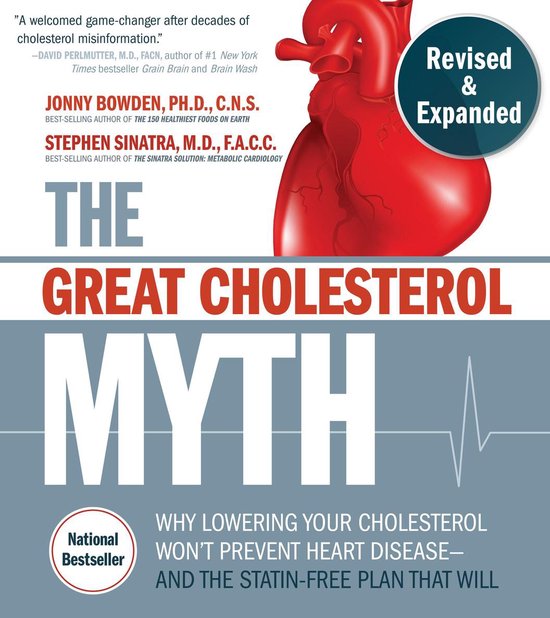 The Great Cholesterol Myth, Revised and Expanded