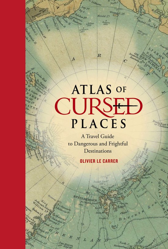 Atlas Of Cursed Places