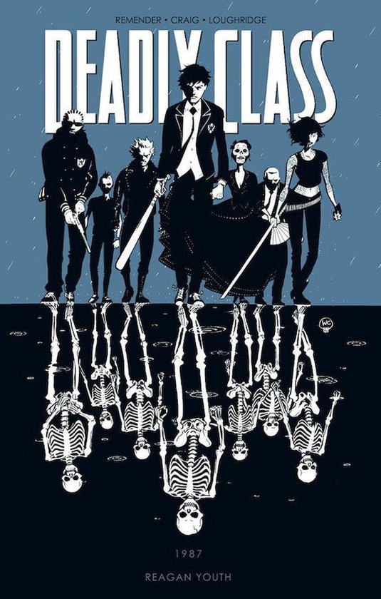 DEADLY CLASS TP- Deadly Class Volume 1: Reagan Youth