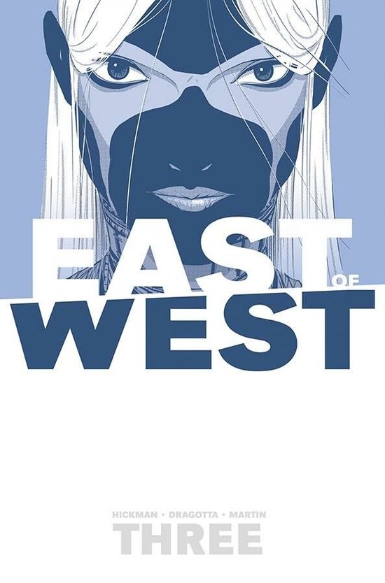 East Of West Volume 3 There Is No Us