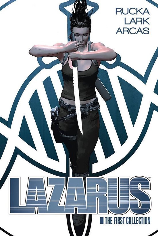 LAZARUS HC- Lazarus Book 1