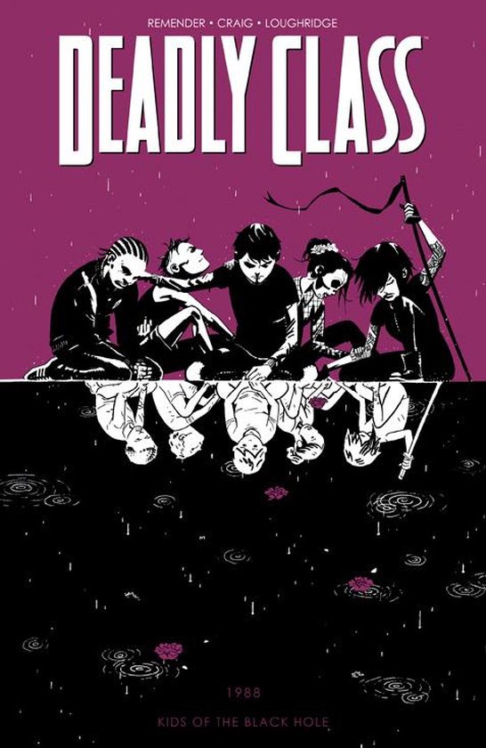 Deadly Class Vol 2 Kids Of Black Hole