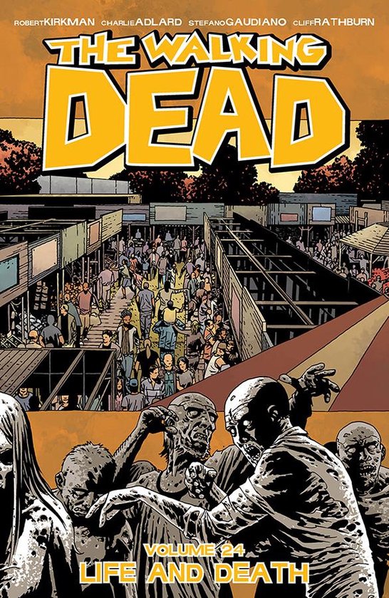 WALKING DEAD TP-The Walking Dead Volume 24: Life and Death