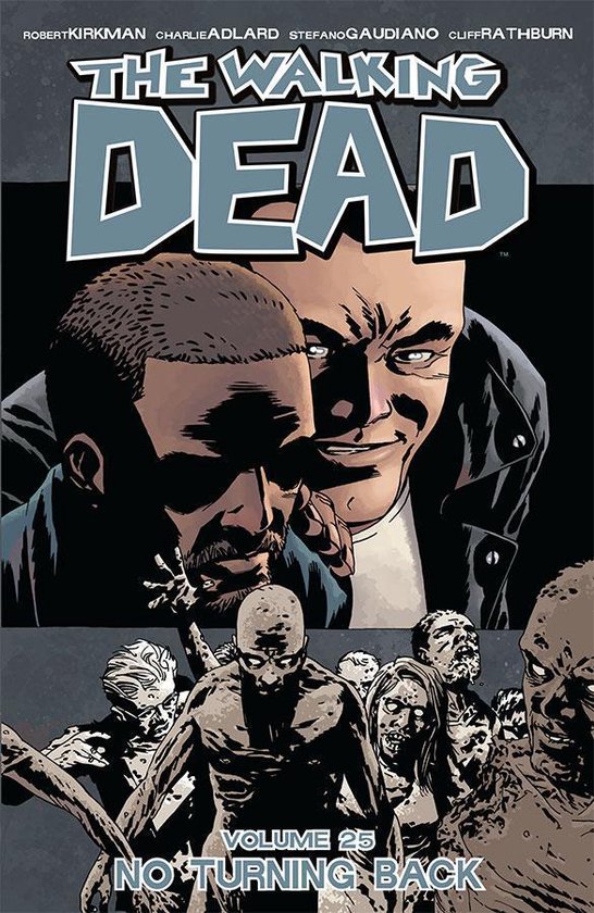 Walking Dead Vol 25 No Turning Back