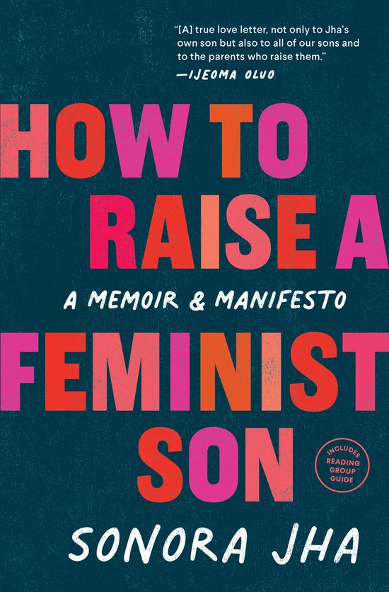 How to Raise a Feminist Son