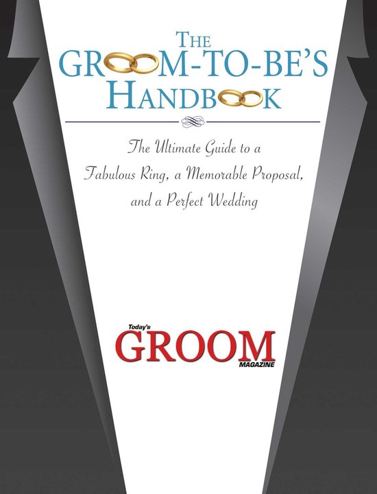 The Groom-to-Be's Handbook