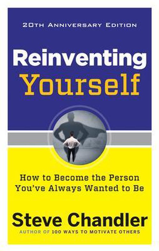 Reinventing Yourself