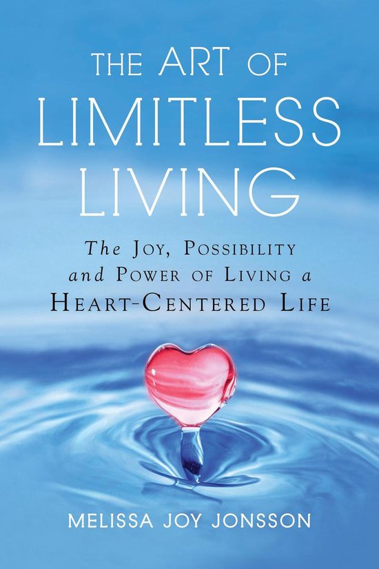 The Art of Limitless Living